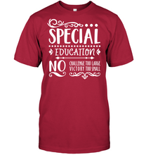 Load image into Gallery viewer, Special Education No Challenge Too Large No Victory Too Small Mens T-Shirt