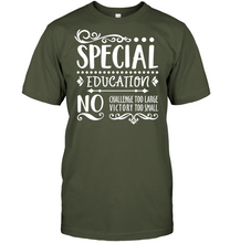 Load image into Gallery viewer, Special Education No Challenge Too Large No Victory Too Small Mens T-Shirt
